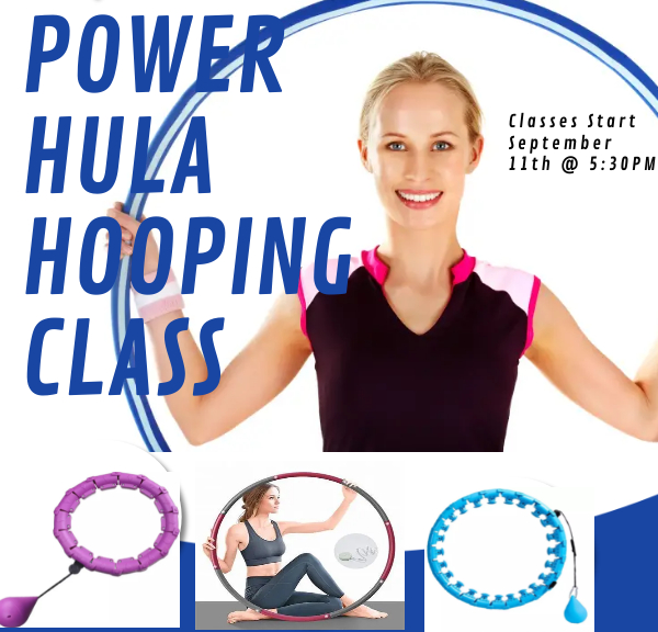 Power Hula Hooping Class Monday,Wednesday
